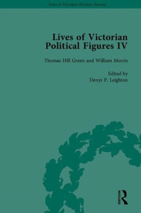 Lives of Victorian Political Figures Part IV