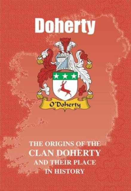 Doherty: The Origins of the Doherty Family and Their Place in History