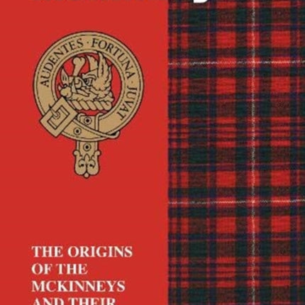 McKinney: The Origins of the McKinneys and Their Place in History