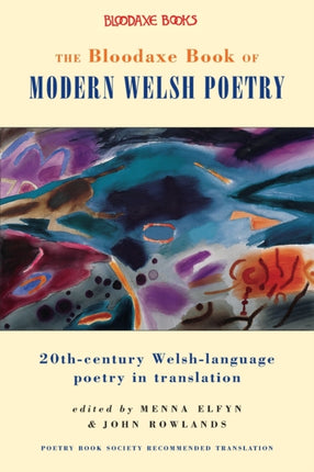 The Bloodaxe Book of Modern Welsh Poetry