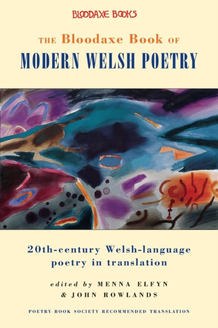 The Bloodaxe Book of Modern Welsh Poetry