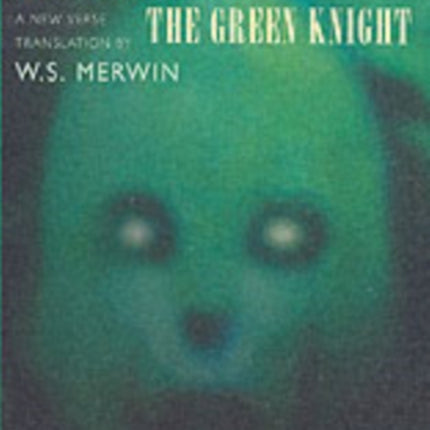 Sir Gawain and the Green Knight