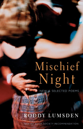 Mischief Night: New & Selected Poems