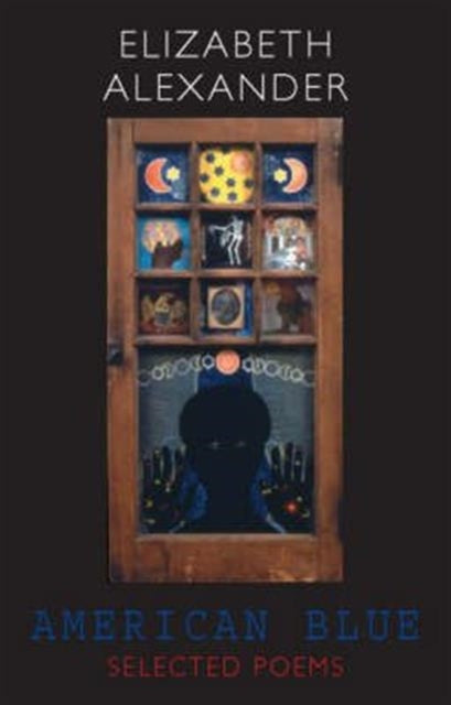 American Blue: Selected Poems