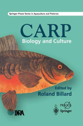 The Carp: Biology and Culture