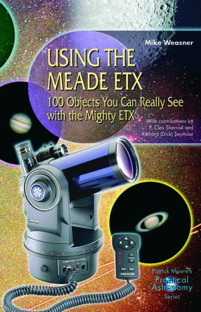 Using the Meade ETX: 100 Objects You Can Really