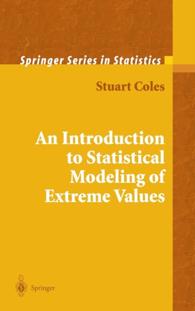 An Introduction to Statistical Modeling of Extreme Values