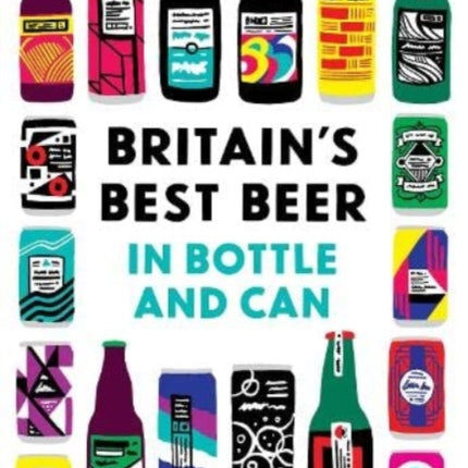 United Kingdom of Beer: 250 top beers in bottle and can