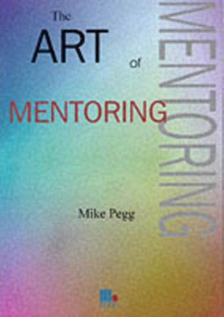 The Art of Mentoring