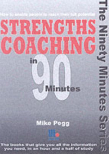 Strengths Coaching in 90 Minutes