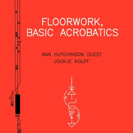 Advanced Labanotation Issue 6 Basic Acrobatics v 6