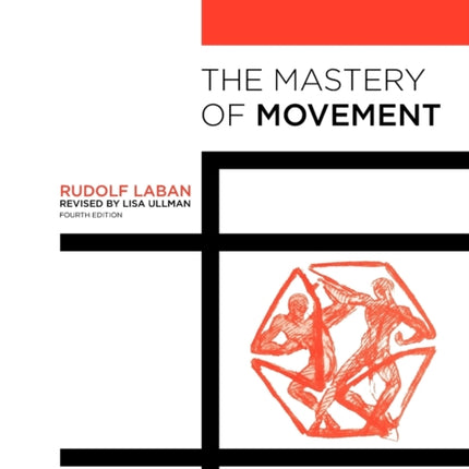The Mastery of Movement
