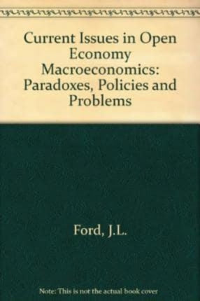 Current Issues in Open Economy Macroeconomics: