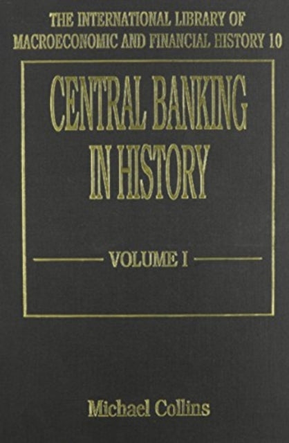 CENTRAL BANKING IN HISTORY