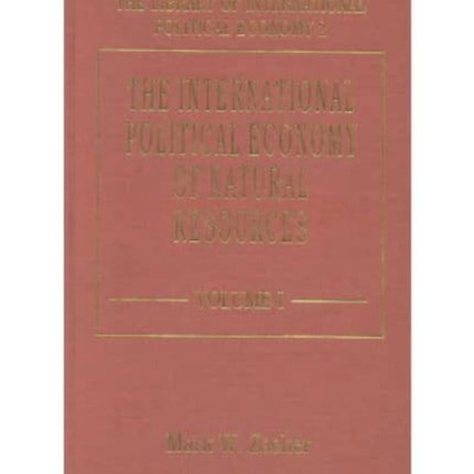 THE INTERNATIONAL POLITICAL ECONOMY OF NATURAL