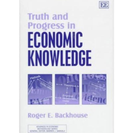 Truth and Progress in Economic Knowledge