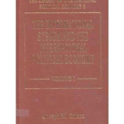 THE INTERNATIONAL SYSTEM AND THE INTERNATIONAL