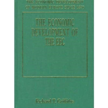 The Economic Development of the E.E.C.