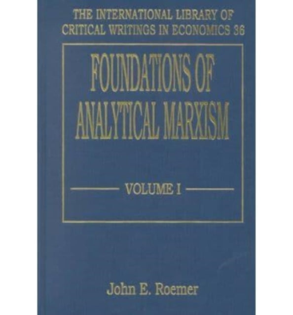 FOUNDATIONS OF ANALYTICAL MARXISM