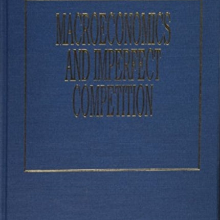 MACROECONOMICS AND IMPERFECT COMPETITION