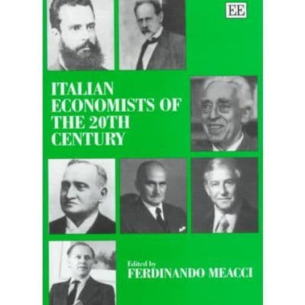 Italian Economists of the 20th Century