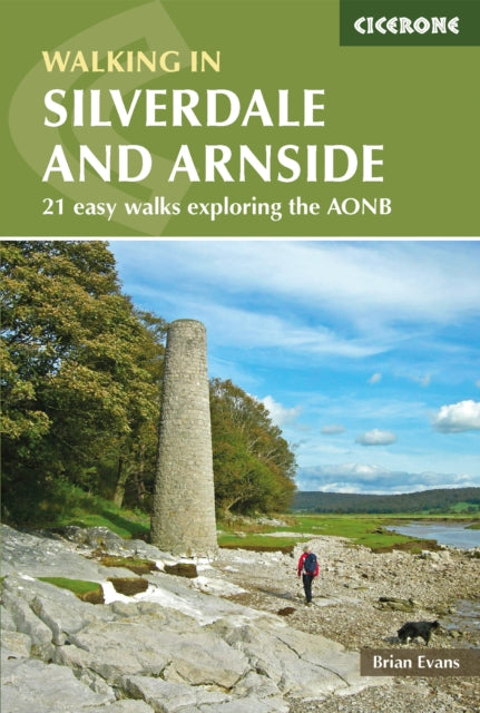 Walks in Silverdale and Arnside: 21 easy walks exploring the AONB