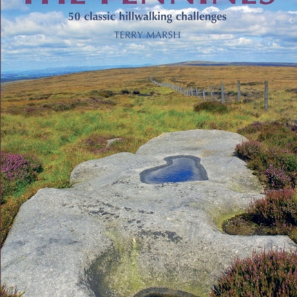 Great Mountain Days in the Pennines: 50 classic hillwalking routes