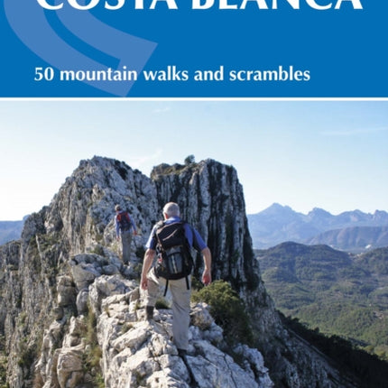 Walking on the Costa Blanca: 50 mountain walks and scrambles