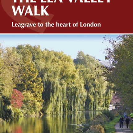 The Lea Valley Walk: Leagrave to the heart of London