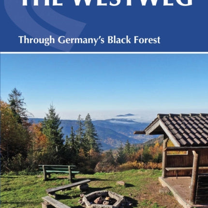 The Westweg: Through Germany's Black Forest