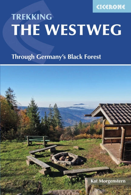 The Westweg: Through Germany's Black Forest