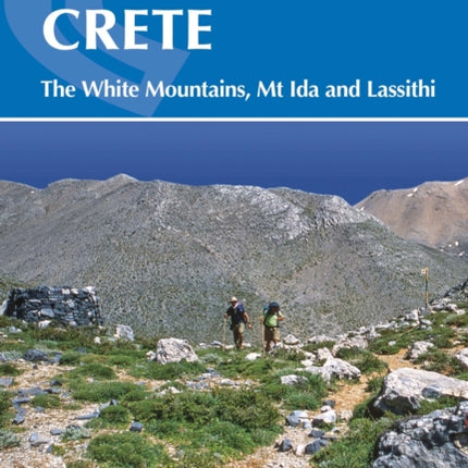 The High Mountains of Crete: The White Mountains, Psiloritis and Lassithi Mountains