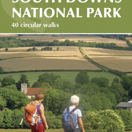 Walks in the South Downs National Park: 40 circular day walks including Beachy Head and Seven Sisters