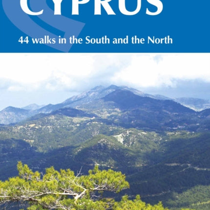 Walking in Cyprus: 44 walks in the South and the North