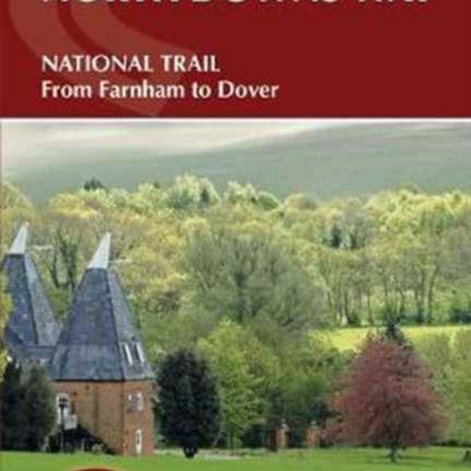 The North Downs Way: National Trail from Farnham to Dover