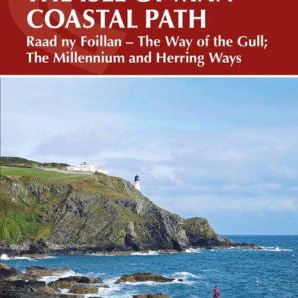 Isle of Man Coastal Path: Raad Ny Foillan - The