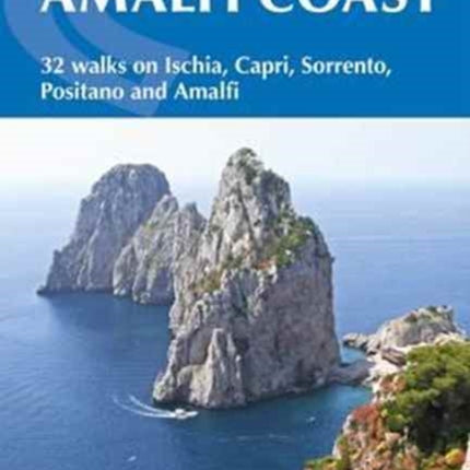 Walking on the Amalfi Coast: 32 walks on Ischia, Capri, Sorrento, Positano and Amalfi