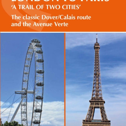 Cycling London to Paris: The classic Dover/Calais route and the Avenue Verte