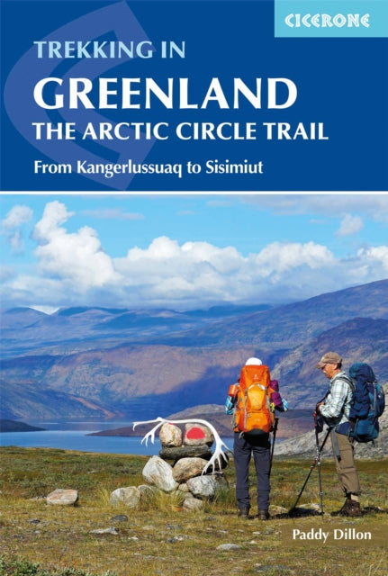 Trekking in Greenland - The Arctic Circle Trail: From Kangerlussuaq to Sisimiut