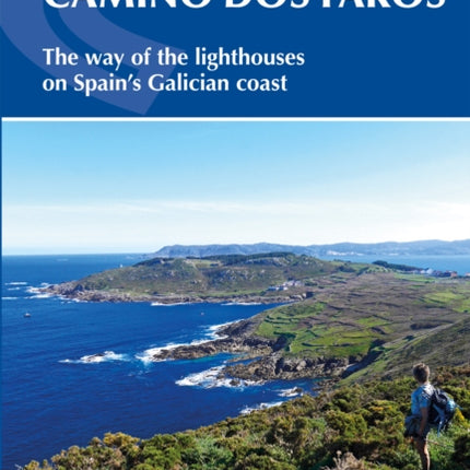 Walking the Camino dos Faros: The Way of the Lighthouses on Spain's Galician coast