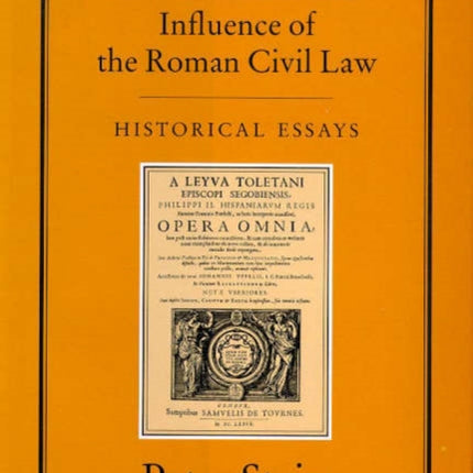 CHARACTER & INFLUENCE OF THE ROMAN LAW