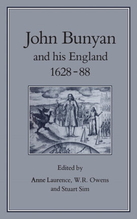 John Bunyan & His England, 1628-1688