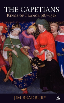 The Capetians: Kings of France 987-1328