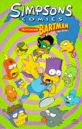 Simpsons Comics Featuring Bartman: Best of the Best