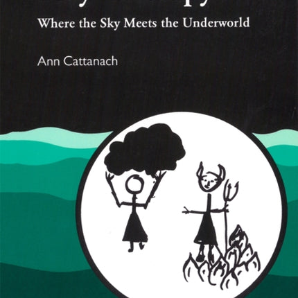 Play Therapy: Where the Sky Meets the Underworld