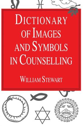 Dictionary of Images and Symbols in Counselling