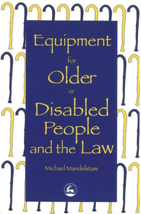 Equipment for Older or Disabled People and the Law