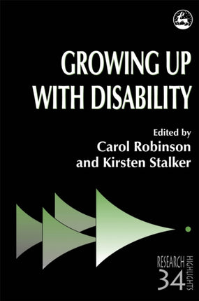 Growing Up with Disability