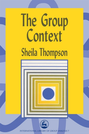 The Group Context