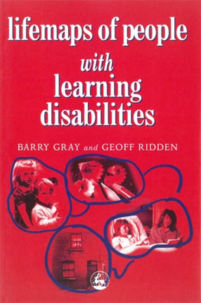 Lifemaps of People with Learning Disabilities